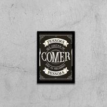 Quadro Pessoas Que Gostam de Comer 24x18cm - com vidro