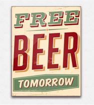 Quadro placa decorativa mdf cerveja sem pagar só amanhã