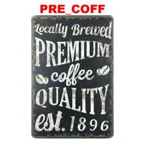 Quadro placa decorativa metal café cozinha premium qualidade