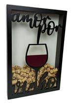 Quadro Porta Rolhas de Vinho - Amor Por Vinho - 150un