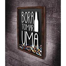 Quadro Porta Tampinhas Bora tomar uma - Quadro Novo Quadro Porta Tampinhas Bora tomar uma - Quadro Novo