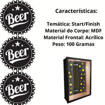 Quadro Porta Tampinhas Cerveja Decoração Finish and Start