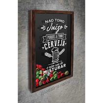 Quadro Porta Tampinhas Não tomo Juízo - Quadro Novo Quadro Porta Tampinhas Não tomo Juízo - Quadro Novo