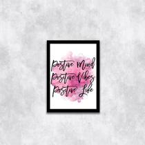 Quadro Positive Mind, Vibes and Life 45x34cm - com vidro