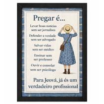 Quadro"Pregar é Levar Boas Noticias" Servir a Deus com Amor