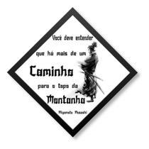 Quadro Prisma Frase Motivacional Musashi O Caminho 46x46cm