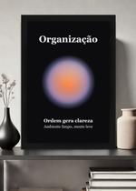 Quadro Produtividade/Organização com Vidro e Moldura Preta Tamanho:21cm x 30cm (A4)