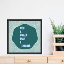 Quadro Quadrado Céu Oxalá Mar - 33x33cm