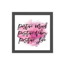 Quadro Quadrado Positive Vibes 20x20cm