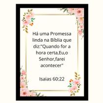Quadro"Quando for a hora certa,Eu, o Senhor farei acontecer"
