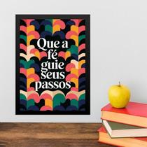 Quadro Que A Fé Guie Teus Passos 33X24Cm - Com Vidro