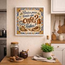 Quadro Razões Para Tomar Um Café 33x33cm Mold Preta Vidro