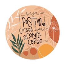Quadro Redondo MDF Adesivado Decoração Seja Positivo 25cm