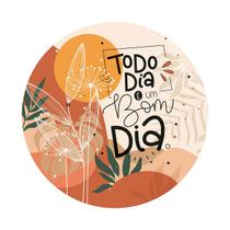 Quadro Redondo MDF Adesivado Decoração Todo dia um bom 29cm