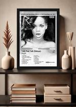 Quadro Rihanna Talk That Talk (Black&white) Com Vidro Tamanho:21cm x 30cm (A4) Quadro Rihanna Talk That Talk (Black&white) Com Vidro Tamanho:21cm x 30cm (A4)