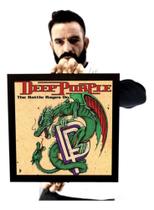 Quadro Rock Deep Purple The Battle Rages On Arte Na Moldura