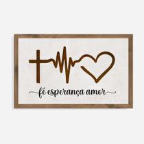 Quadro Rústico Fé, Esperança e Amor - Artesanato em Madeira