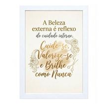Quadro Salão"A Beleza externa é reflexo do cuidado interno" Quadro Salão"A Beleza externa é reflexo do cuidado interno"