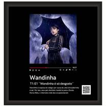 Quadro ser net179 qr wandinha promo 28x28 qr179