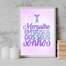 Quadro Sereia Busque Seus Sonhos 33x24cm - com vidro