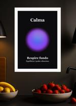 Quadro Serenidade/Calma com Vidro e Moldura Branca Tamanho:21cm x 30cm (A4)