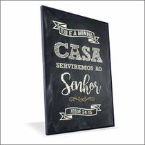 Quadro Serviremos ao Senhor Canvas Com Vidro
