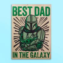 Quadro Star Wars Best Dad In The Galaxy Quadro Star Wars Best Dad In The Galaxy