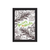 Quadro Tempero Cozinha Spices and Herbs Moldura Preta 33x43