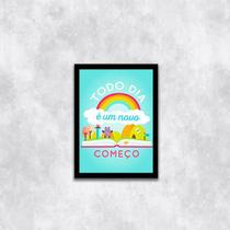 Quadro Todo Dia é Um Novo Começo 24x18cm - com vidro Quadro Todo Dia é Um Novo Começo 24x18cm - com vidro