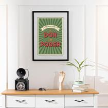 Quadro Transforme A Dor Em Poder - 60X48Cm