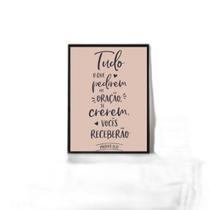 Quadro Tudo O Que Pedirem Em Oração Receberão 45X34Cm