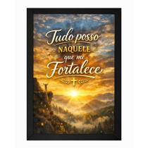 Quadro Tudo Posso Naquele Que Me Fortalece Fé Cristã