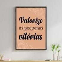 Quadro Valorize As Pequenas Vitórias 33X24Cm - Com Vidro