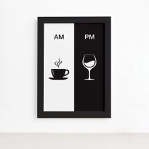 Quadro Vinho e Café AM/PM Minimalista Moldura Preta 22x32cm - Quartinhos