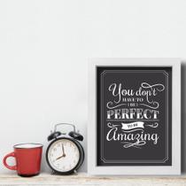 Quadro Vintage Frase Be Amazing 22x32cm Moldura Branca - Quartinhos