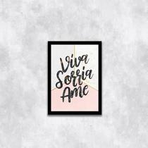 Quadro Viva, Sorria, Ame 24X18Cm