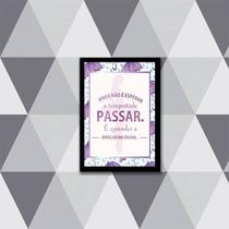 Quadro Viver é Aprender a Dançar Na Chuva 33x24cm - com vidro