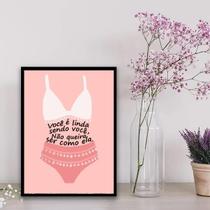 Quadro Você É Linda Sendo Você 33X24Cm