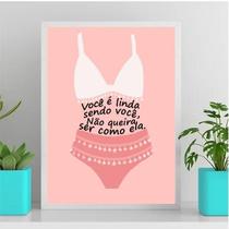 Quadro Você É Linda Sendo Você 33X24Cm