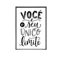 Quadro Você É Seu Único Limite - Branco 33X24Cm - Com Vidro