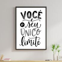 Quadro Você é Seu Único Limite - Branco 33x24cm - com vidro