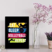 Quadro Volleyball Eat Sleep Repeat 24X18Cm - Vidro Preta