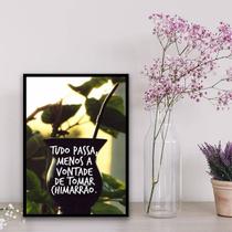 Quadro Vontade De Tomar Chimarrão 24x18cm