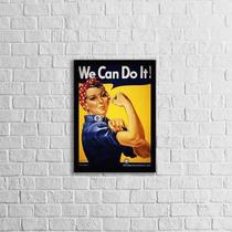 Quadro We Can Do It 45X34Cm - Com Vidro Moldura Preta