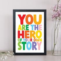 Quadro You Are The Hero 45x34cm - com vidro