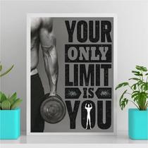 Quadro Your Limit is You 33x24cm - Decoração Quarto/Sala