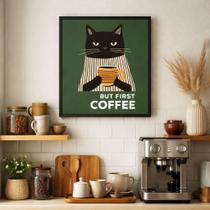 QuadroGatinho But First Coffee 33x24cm Mold Preta Vidro QuadroGatinho But First Coffee 33x24cm Mold Preta Vidro