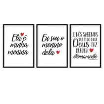 Quadros Decorativos Ela é Minha Menina Eu sou o Menino Dela 43x63cm Laminado