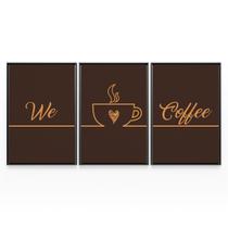 Quadros Para Cozinha e Área Gourmet Café We Love Coffee Frase Com Moldura - Bimper