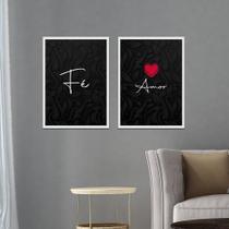 Quadros para sala quarto Moldura e vidro com frase Fé Amor